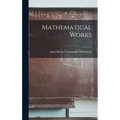 Mathematical Works; 4