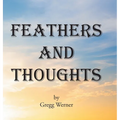 Feathers And Thoughts