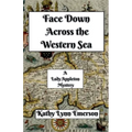 Face Down Across the Western Sea