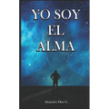 Yo Soy El Alma