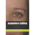 Acupuntura Estética