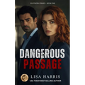 Dangerous Passage