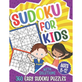 Sudoku for Kids Ages 8-12: 360 Easy Sudoku Puzzles For Kids, 9x9 Grids With Solutions, Gift for boys and girls (Age 8-9-10-11-12 Years Old)