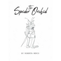The Spider Orchid