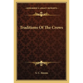 Traditions Of The Crows