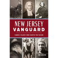 New Jersey Vanguard: Famous Figures Who Shaped the Nation