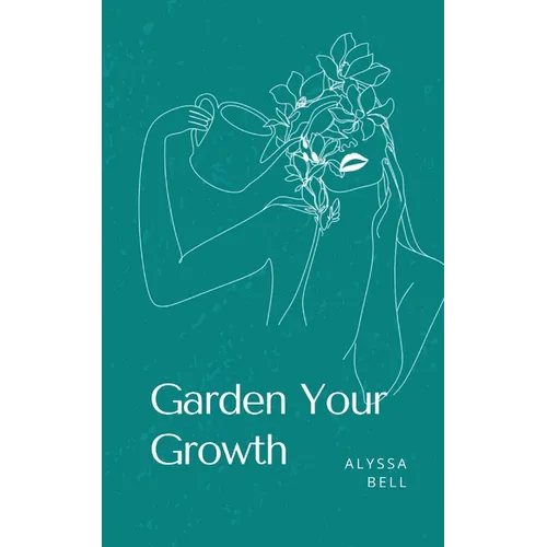 Garden Your Growth