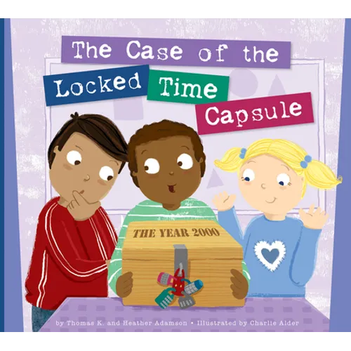 The Case of the Locked Time Capsule