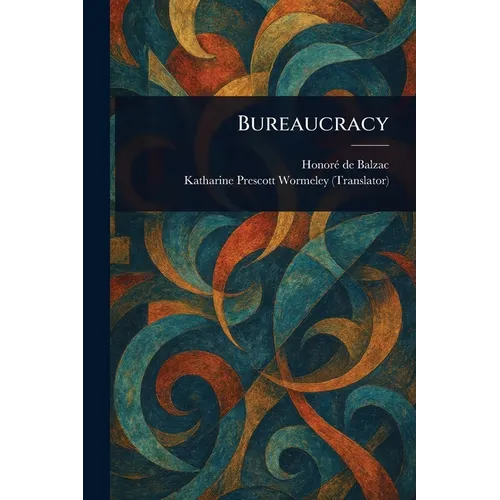 Bureaucracy