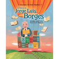 Conoce a Jorge Luis Borges
