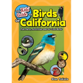 The Kids' Guide to Birds of California: Fun Facts, Activities and 86 Cool Birds