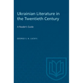 Ukrainian Literature in the Twentieth Century: A Reader's Guide