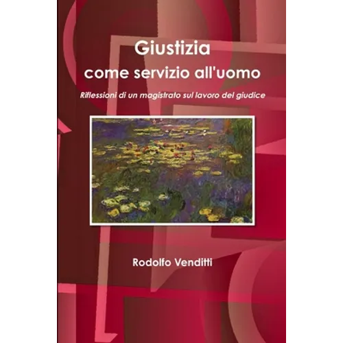 Giustizia come servizio all'uomo