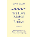 We Have Reason to Believe: Fifth Edition
