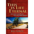 This Is Life Eternal