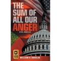 The Sum of All Our Anger: Civil War 2.0