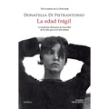 La Edad Fragil