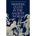 Mystery Cults in the Ancient World