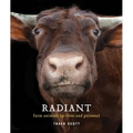 Radiant: Farm Animals Up Close and Personal