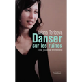 Danser sur les ruines