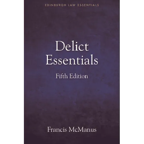 Delict Essentials: 5th Edition