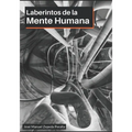 Laberintos de la mente humana: Heurísticas y Sesgos Cognitivos