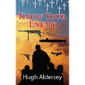 Know Your Enemy
