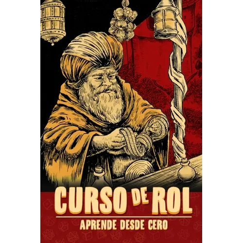 Curso de Rol Aprende desde cero: Aprende a jugar a rol - Libro de Rol