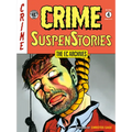 The EC Archives: Crime Suspenstories Volume 4
