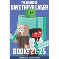 The Legend of Dave the Villager Books 21-25: An unofficial Minecraft series