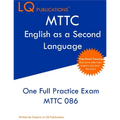 MTTC English as a Second Language: One Full Practice Exam - Free Online Tutoring - Updated Exam Questions