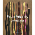 Paule Vézelay: Living Lines