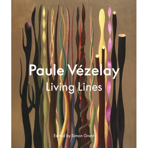 Paule Vézelay: Living Lines