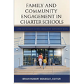 Family and Community Engagement in Charter Schools