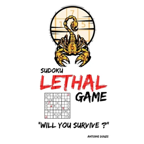 Sudoku lethal game: killer sudoku books for adults - sudoku puzzle books ( best gift books on logic )