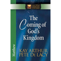 The Coming of God's Kingdom: Matthew