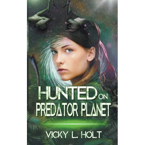 Hunted on Predator Planet - Paperback