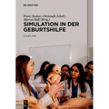 Simulation in Der Geburtshilfe