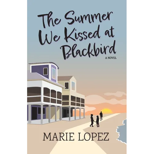 The Summer We Kissed at Blackbird - Paperback