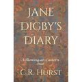 Jane Digby's Diary: Following an Eastern Star