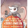 Je ne veux pas faire peur le jour d'Halloween