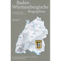 Baden-Wurttembergische Biographien Band V: Herausgegeben Im Auftrag Der Kommission Fur Geschichtliche Landeskunde in Baden-Wurttemberg Von Fred. L. Se