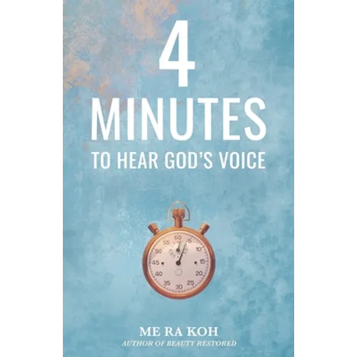 4 Minutes to Hear God's Voice