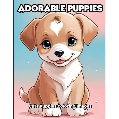Adorable Puppies: Cute Puppies Coloring Images