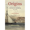 Origins: Selected Letters of Charles Darwin, 1822-1859. Anniversary Edition.