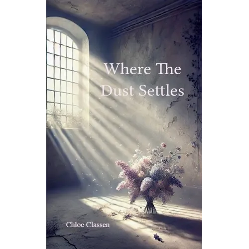 Where The Dust Settles