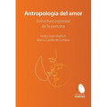 Antropología del amor. Estructura esponsal de la persona