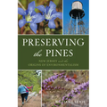 Preserving the Pines: New Jersey and the Origins of Environmentalism