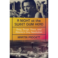 A Night at the Sweet Gum Head: Drag, Drugs, Disco, and Atlanta's Gay Revolution