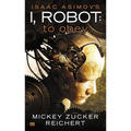 Isaac Asimov's I Robot: To Obey